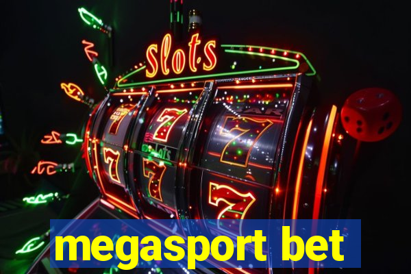 megasport bet